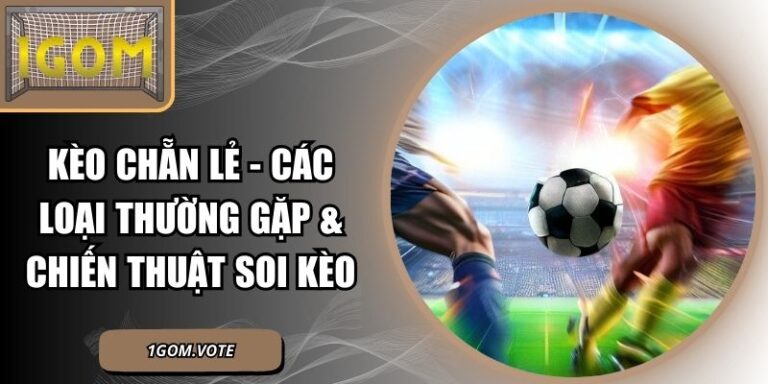 Kèo Chẵn Lẻ
