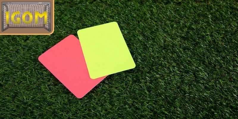 Khái quát kèo thẻ phạt
