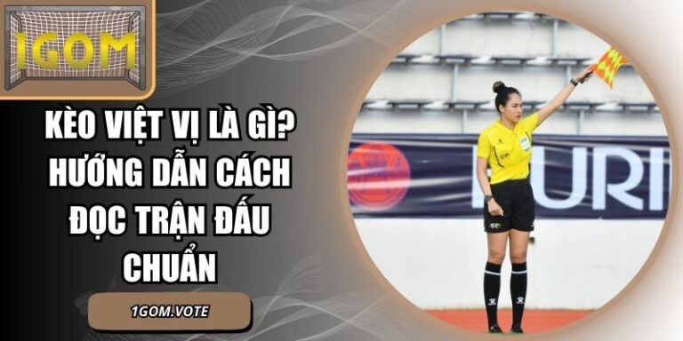 Kèo Việt Vị