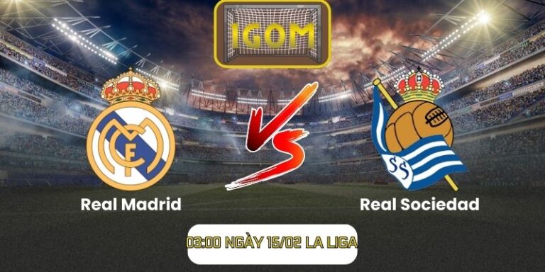 Soi kèo Real Madrid vs Real Sociedad (03:00 ngày 15/02, La Liga)