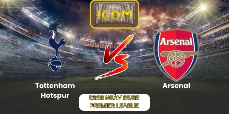Soi kèo Tottenham Hotspur vs Arsenal (23:30 ngày 22/02, Premier League)