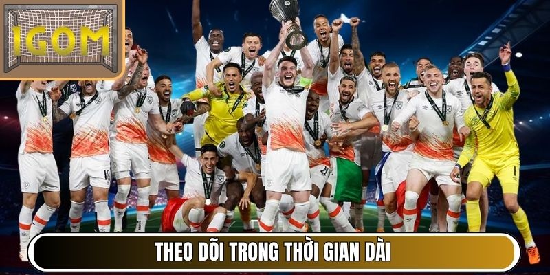 Theo dõi trong thời gian dài