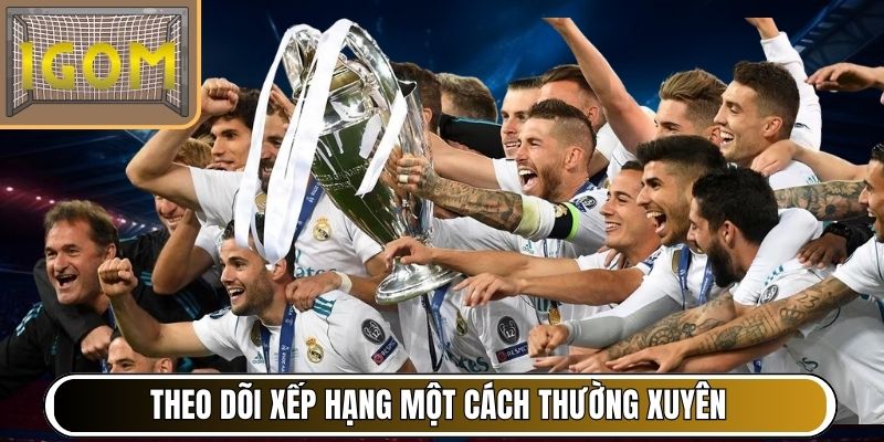 Theo dõi xếp hạng một cách thường xuyên
